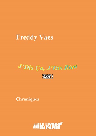 publier-un-livre.com_1071-j-dis-ca-j-dis-rien
