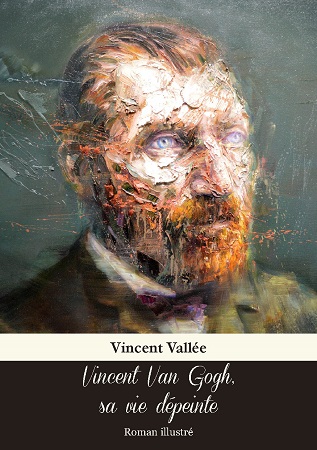 publier-un-livre.com_1135-vincent-van-gogh-sa-vie-depeinte