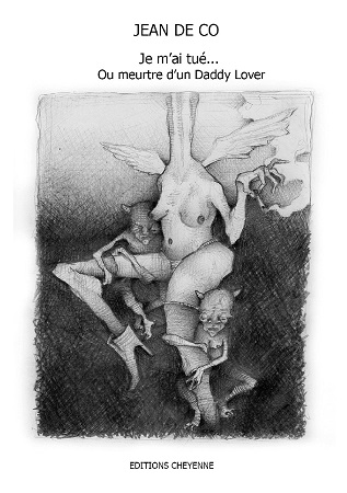 publier-un-livre.com_1150-je-m-ai-tue-ou-meurtre-d-un-daddy-lover