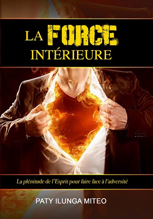 publier-un-livre.com_1186-la-force-interieure-la-plenitude-de-l-esprit-pour-faire-face-a-l-adversite