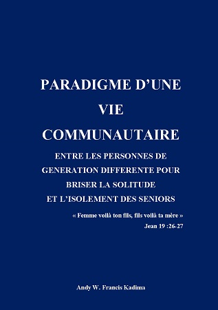 publier-un-livre.com_1205-paradigme-d-une-vie-communautaire-entre-les-personnes-de-generation-differente-pour-briser-la-solitude-et-l-isolement-des-seniors