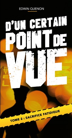 publier-un-livre.com_1212-d-un-certain-point-de-vue-tome-2