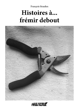 publier-un-livre.com_1221-histoires-a-fremir-debout