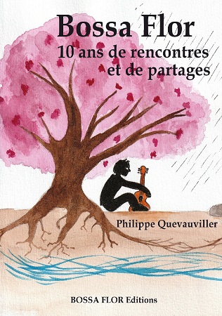 publier-un-livre.com_1228-bossa-flor-10-ans-de-rencontres-et-de-partages