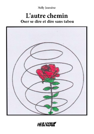 publier-un-livre.com_1281-l-autre-chemin-oser-se-dire-et-dire-sans-tabou