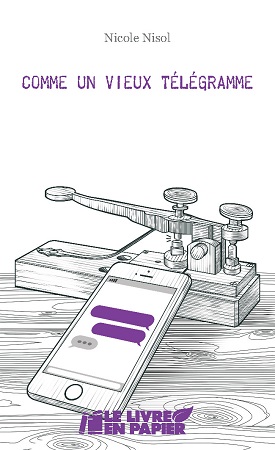 publier-un-livre.com_1284-comme-un-vieux-telegramme