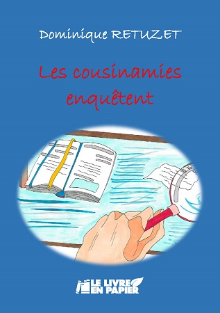 publier-un-livre.com_1321-les-cousinamies-enquetent