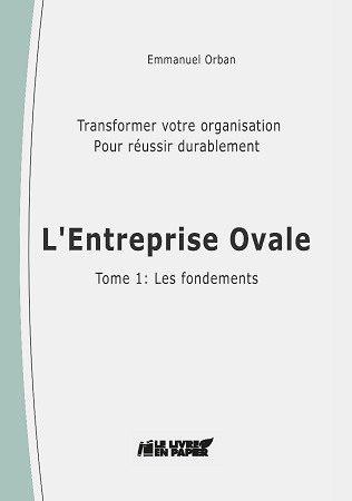 publier-un-livre.com_1325-l-entreprise-ovale-tome-1-les-fondements