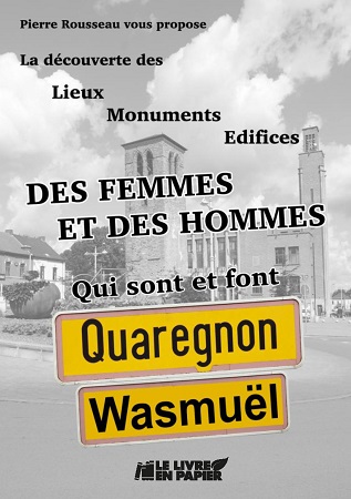 publier-un-livre.com_1345-des-femmes-et-des-hommes-qui-font-et-sont-quaregnon-wasmuel