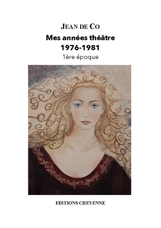 publier-un-livre.com_1422-mes-annees-theatre-1976-1981-1ere-epoque