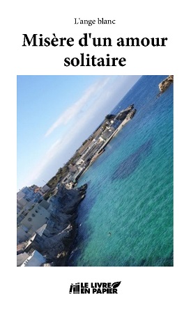 publier-un-livre.com_1436-les-misereux-d-un-amour-solitaire