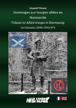 publier-un-livre.com_1496-hommages-aux-troupes-alliees-en-normandie-tribute-to-allied-troops-in-normandy-le-calvados-1940-1945-n-4