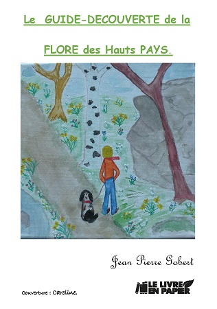 publier-un-livre.com_1586-le-guide-decouverte-de-la-flore-des-hauts-pays