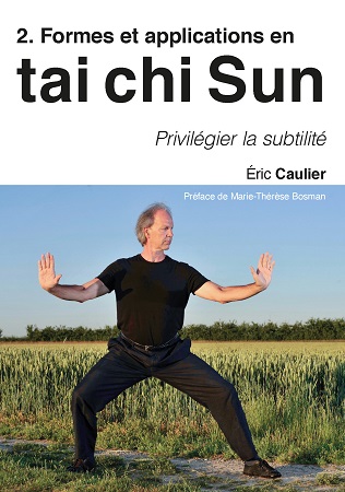 publier-un-livre.com_1604-2-formes-et-applications-en-tai-chi-sun-privilegier-la-subtilite