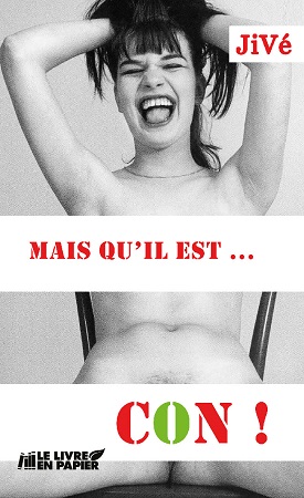 publier-un-livre.com_1616-mais-qu-il-est-con