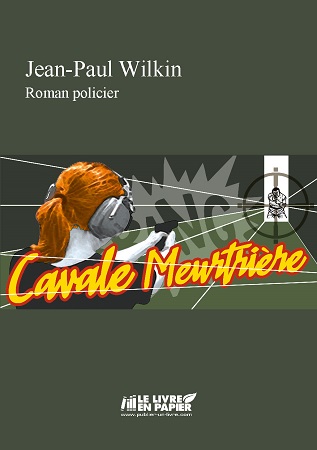 publier-un-livre.com_1645-cavale-meurtriere