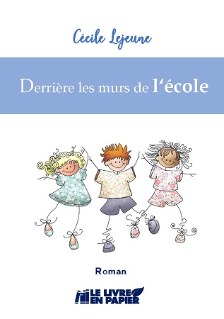 publier-un-livre.com_1711-derriere-les-murs-de-l-ecole