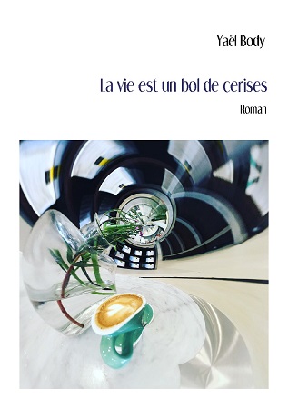 publier-un-livre.com_1747-la-vie-est-un-bol-de-cerises