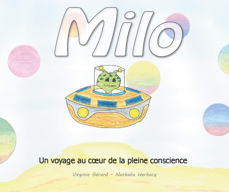 publier-un-livre.com_1781-milo-un-voyage-au-coeur-de-la-pleine-conscience