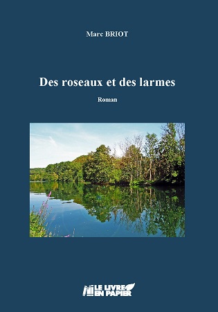 publier-un-livre.com_1824-des-roseaux-et-des-larmes