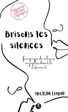 publier-un-livre.com_1847-brisons-les-silences-temoignages-de-violences-conjugales-durant-le-confinement