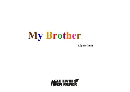 publier-un-livre.com_1848-my-brother