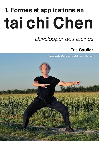 publier-un-livre.com_1946-1-formes-et-applications-en-tai-chi-chen-developper-des-racines