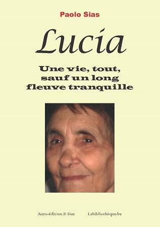 publier-un-livre.com_198-lucia-une-vie-tout-sauf-un-long-fleuve-tranquille