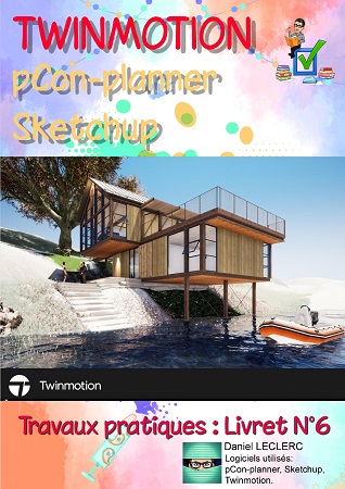 publier-un-livre.com_2018-livret-n-6-avec-twinmotion-sketchup-pcon-planner