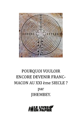 publier-un-livre.com_2103-pourquoi-vouloir-encore-devenir-franc-macon-au-xxieme-siecle