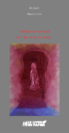 publier-un-livre.com_2116-trefonds-et-bas-fonds-de-l-ame-et-de-la-raison