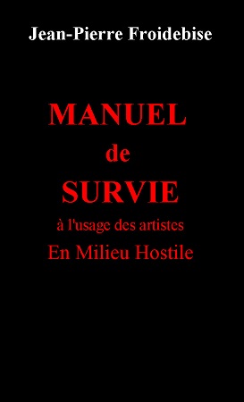 publier-un-livre.com_2153-manuel-de-survie-a-l-usage-des-artistes-en-milieu-hostile