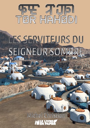 publier-un-livre.com_2220-tor-hahodi-les-serviteurs-du-seigneur-sombre