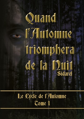 publier-un-livre.com_2232-le-cycle-de-l-automne-tome-1-quand-l-automne-triomphera-de-la-nuit