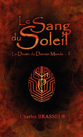publier-un-livre.com_2283-le-sang-du-soleil-le-destin-du-dernier-monde-1