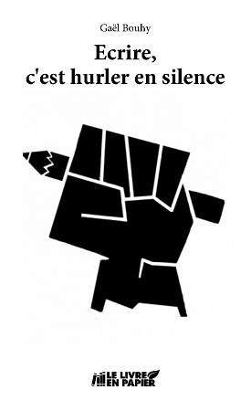 publier-un-livre.com_2300-ecrire-c-est-hurler-en-silence