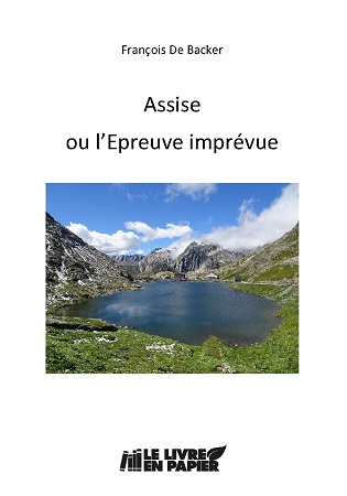 publier-un-livre.com_2351-assise-ou-l-epreuve-imprevue