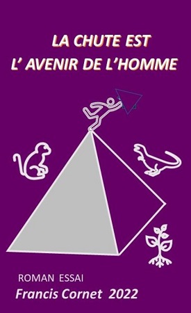publier-un-livre.com_2462-la-chute-est-l-avenir-de-l-homme
