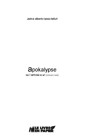 publier-un-livre.com_2522-apokalipse-ou-l`arrive-a-ur