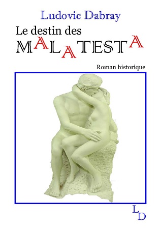 publier-un-livre.com_266-le-destin-des-malatesta