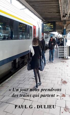 publier-un-livre.com_2711-un-jour-nous-prendrons-des-trains-qui-partent