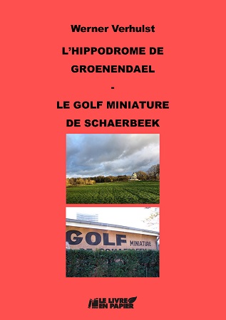 publier-un-livre.com_2731-l-hippodrome-de-groenendael-le-golf-miniature-de-schaerbeek