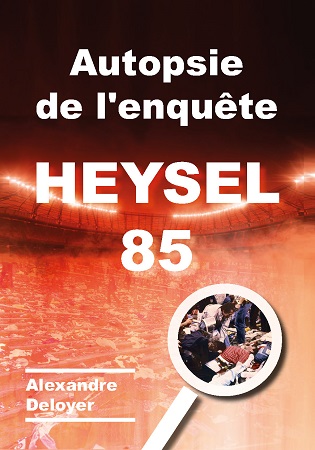 publier-un-livre.com_2733-heysel-1985-autopsie-de-l-enquete