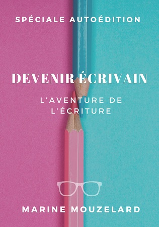 publier-un-livre.com_2837-devenir-ecrivain-l-aventure-de-l-ecriture