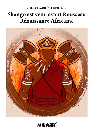 publier-un-livre.com_2875-shango-est-venu-avant-rousseau