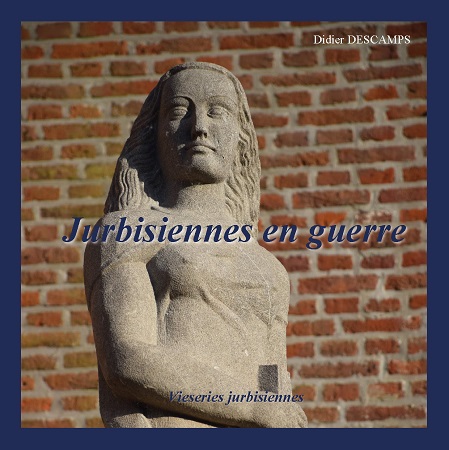 publier-un-livre.com_2926-jurbisiennes-en-guerre