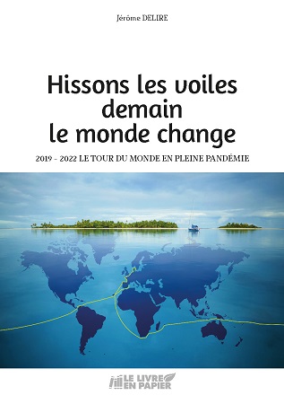 publier-un-livre.com_3001-hissons-les-voiles-demain-le-monde-change