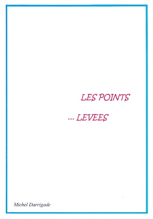publier-un-livre.com_3053-les-pointslevees