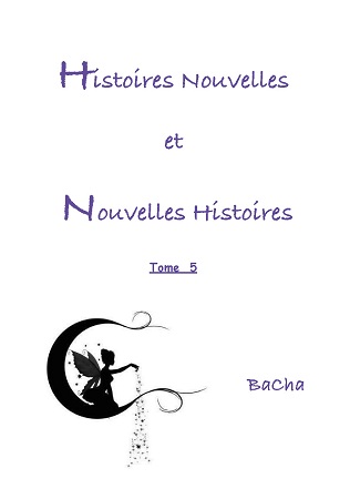 publier-un-livre.com_3067-histoires-nouvelles-et-nouvelles-histoires-tome-5