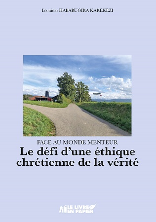 publier-un-livre.com_3096-face-au-monde-menteur-le-defi-d-une-ethique-chretienne-de-la-verite